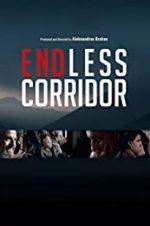 Watch Endless Corridor Megavideo