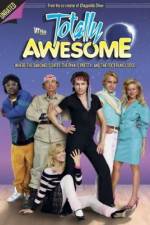 Watch Totally Awesome Megavideo