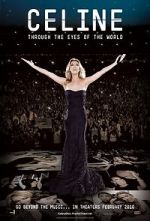 Watch Celine: Through the Eyes of the World Megavideo