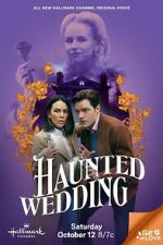 Haunted Wedding megavideo