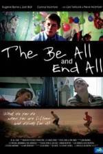 Watch The Be All and End All Megavideo