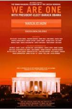 Watch We Are One The Obama Inaugural Celebration at the Lincoln Memorial Megavideo