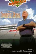 Watch The Story of Darrell Royal Megavideo