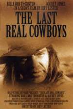 Watch The Last Real Cowboys Megavideo