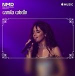 Watch New Music Daily Presents: Camila Cabello Megavideo