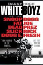 Watch Whiteboyz Megavideo