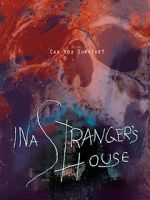 Watch In a Stranger\'s House Megavideo