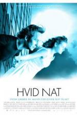 Watch Hvid nat Megavideo