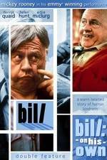 Watch Bill: On His Own Megavideo