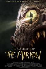 Watch Digging Up the Marrow Megavideo