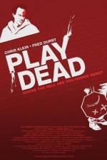 Watch Play Dead Megavideo