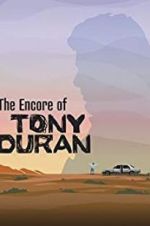 Watch The Encore of Tony Duran Megavideo