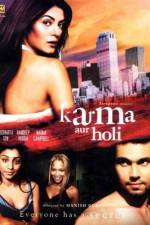 Watch Karma Confessions and Holi Megavideo
