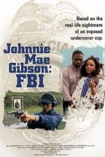 Watch Johnnie Mae Gibson: FBI Megavideo