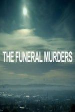 Watch The Funeral Murders Megavideo