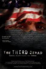 Watch The Third Jihad: Radical Islams Vision For America Megavideo