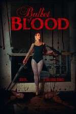 Watch Ballet of Blood Megavideo