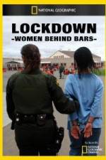 Watch National Geographic Lockdown Women Behind Bars Megavideo