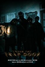 Watch Under the Trap Door (Short 2023) Megavideo