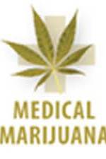 Watch Medical Marijuana: The Real Story Megavideo