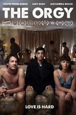 Watch The Orgy (Short 2018) Megavideo