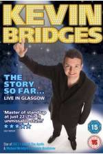Watch Kevin Bridges - The Story So Far...Live in Glasgow Megavideo