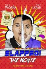 Slapped! The Movie megavideo