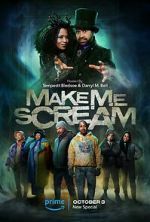 Watch Make Me Scream (TV Special 2023) Megavideo