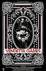 Watch Vendetta Games Megavideo