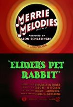 Watch Elmer\'s Pet Rabbit (Short 1941) Megavideo