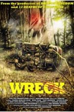 Watch Wreck Megavideo