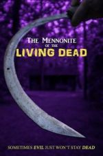 Watch The Mennonite of the Living Dead Megavideo