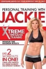 Watch Personal Training With Jackie: Xtreme Timesaver Training Megavideo