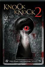 Watch Knock Knock 2 Megavideo