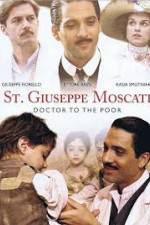 Watch St. Giuseppe Moscati: Doctor to the Poor Megavideo