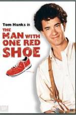 Watch The Man with One Red Shoe Megavideo