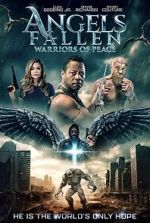 Watch Angels Fallen: Warriors of Peace Megavideo