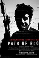 Watch Path of Blood Megavideo