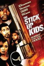 Watch The Stick Up Kids Megavideo