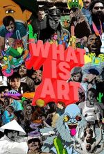 Watch What is Art Megavideo