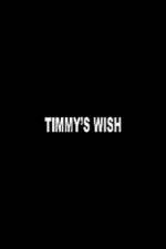Watch Timmy's Wish Megavideo