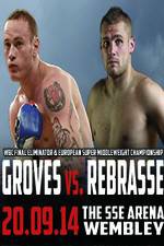 Watch George Groves vs Christopher Rebrasse Megavideo