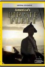 Watch National Geographic Americas Pirate Fleet Megavideo