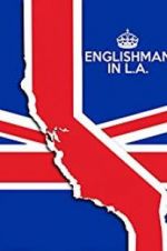 Watch Englishman in L.A: The Movie Megavideo