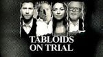 Tabloids on Trial megavideo