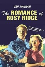 Watch The Romance of Rosy Ridge Megavideo