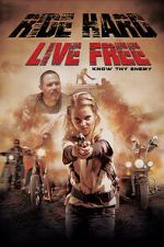 Watch Ride Hard: Live Free Megavideo