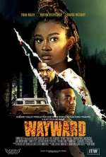 Watch Wayward Megavideo