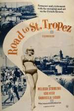 Watch Road to Saint Tropez Megavideo