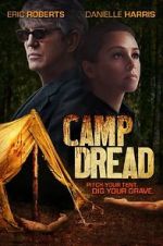 Watch Camp Dread Megavideo